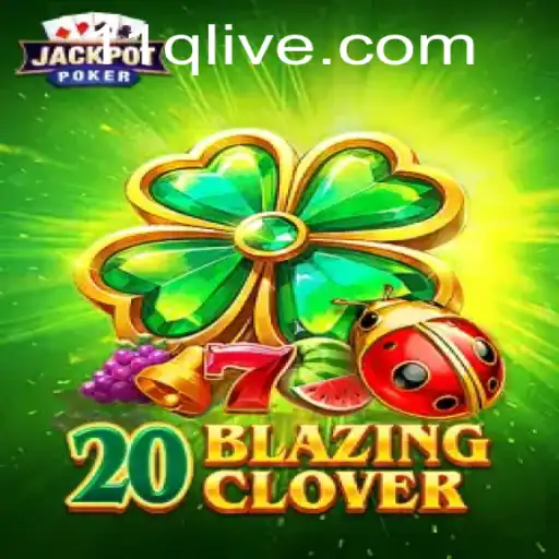 Discovering 20BlazingClover: The Ultimate Gaming Experience